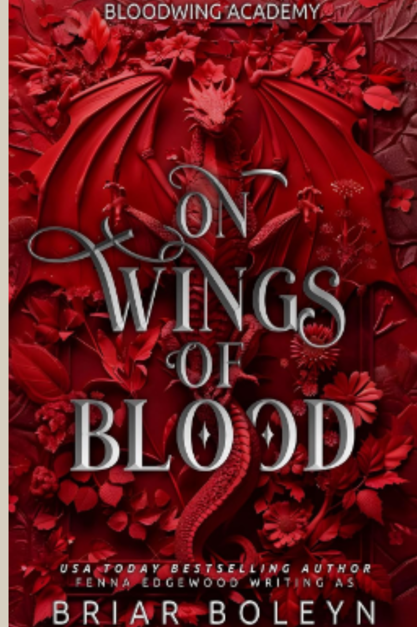 On Wings of Blood (Bloodwing Academy #1)