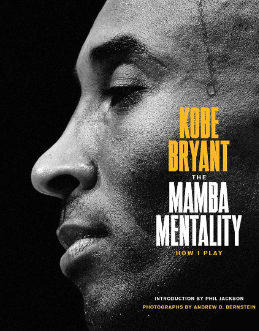 The Mamba Mentality: How I Play
