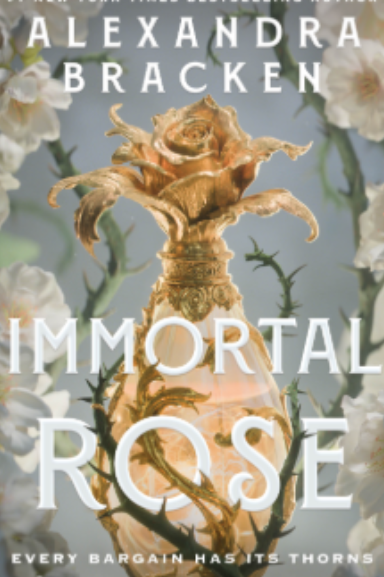 Immortal Rose (Immortal Rose Duology #1)