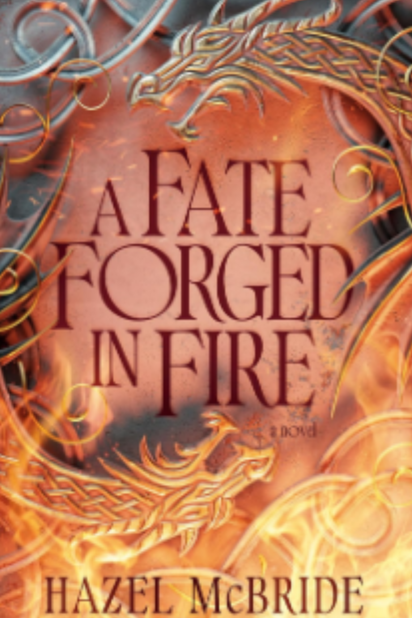 A Fate Forged in Fire (Bonded to Beasts #1)