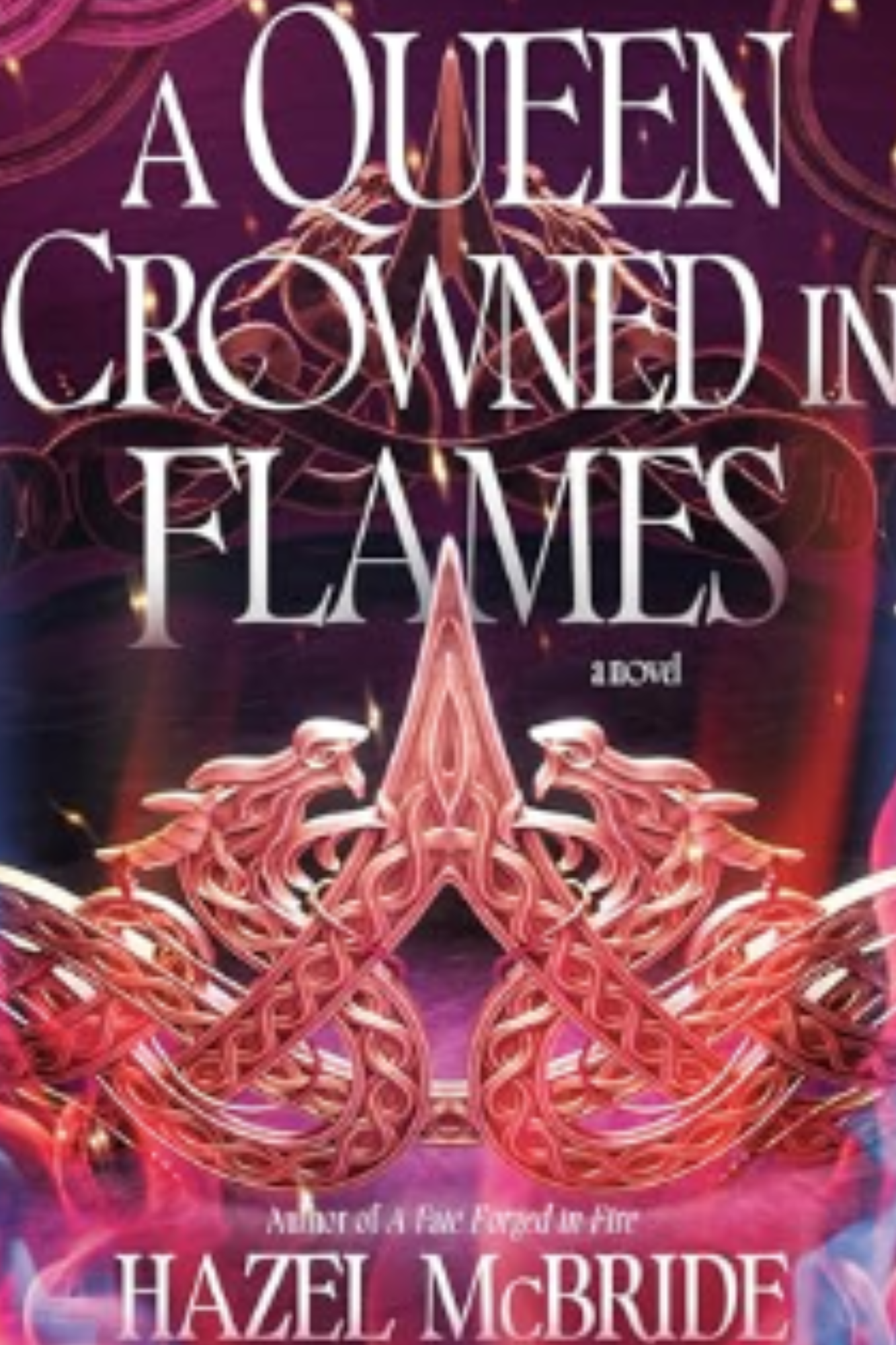 A Queen Crowned in Flames (Bonded to Beasts #2)