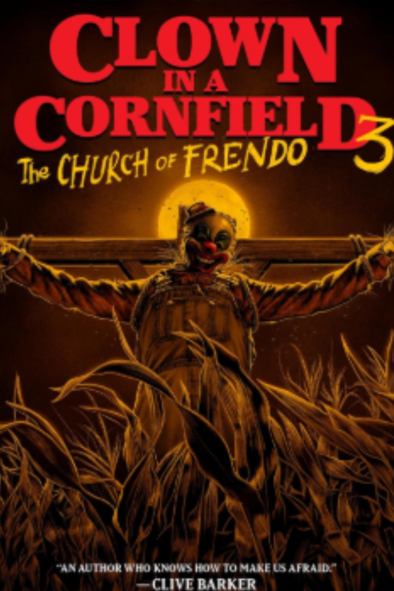 The Church of Frendo (Clown in a Cornfield #3)