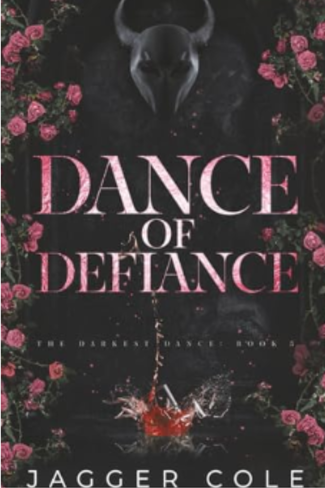 Dance of Defiance (Darkest Dance #5)