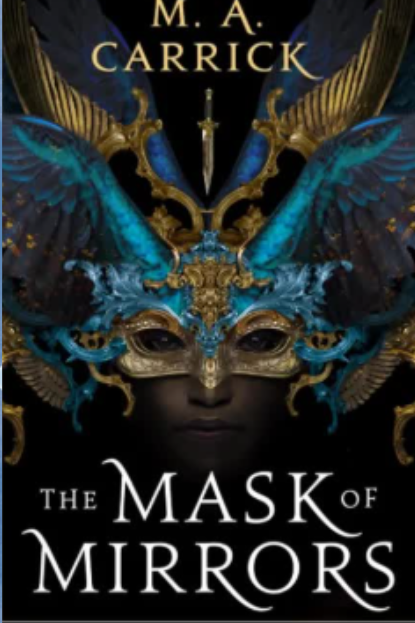 The Mask of Mirrors (Rook & Rose #1)