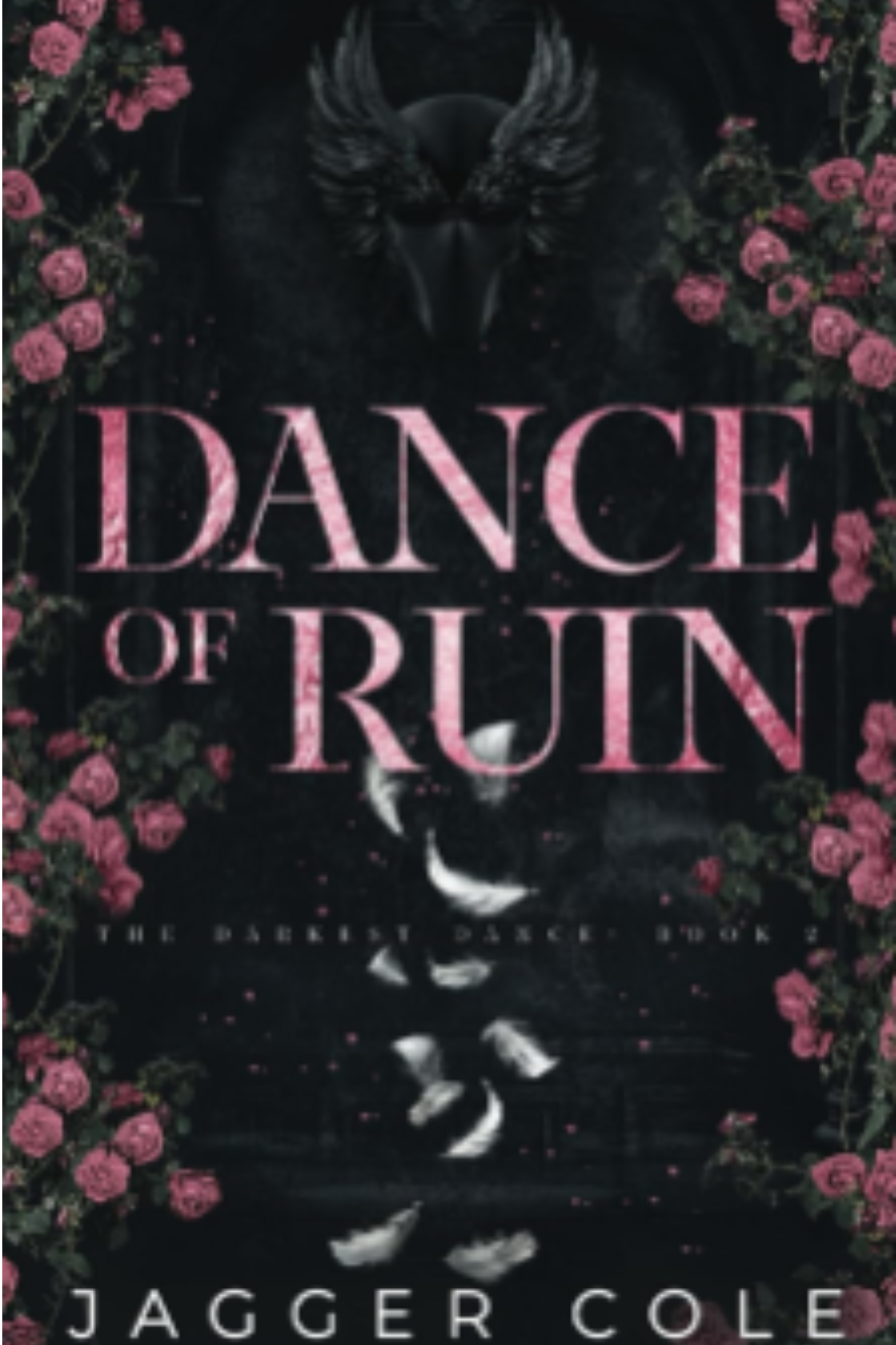 Dance of Ruin (Darkest Dance #2)