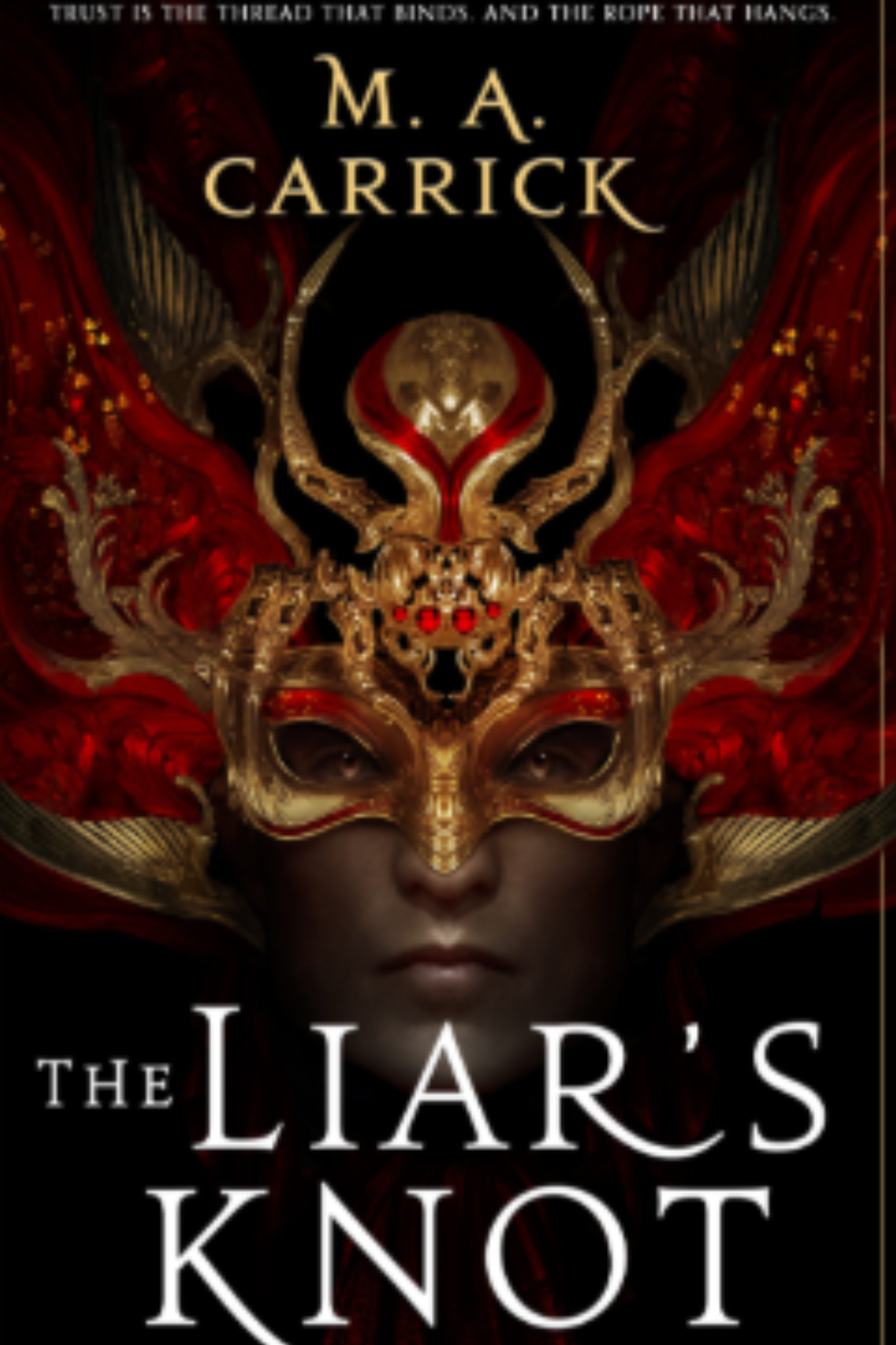 The Liar’s Knot (Rook & Rose #2)
