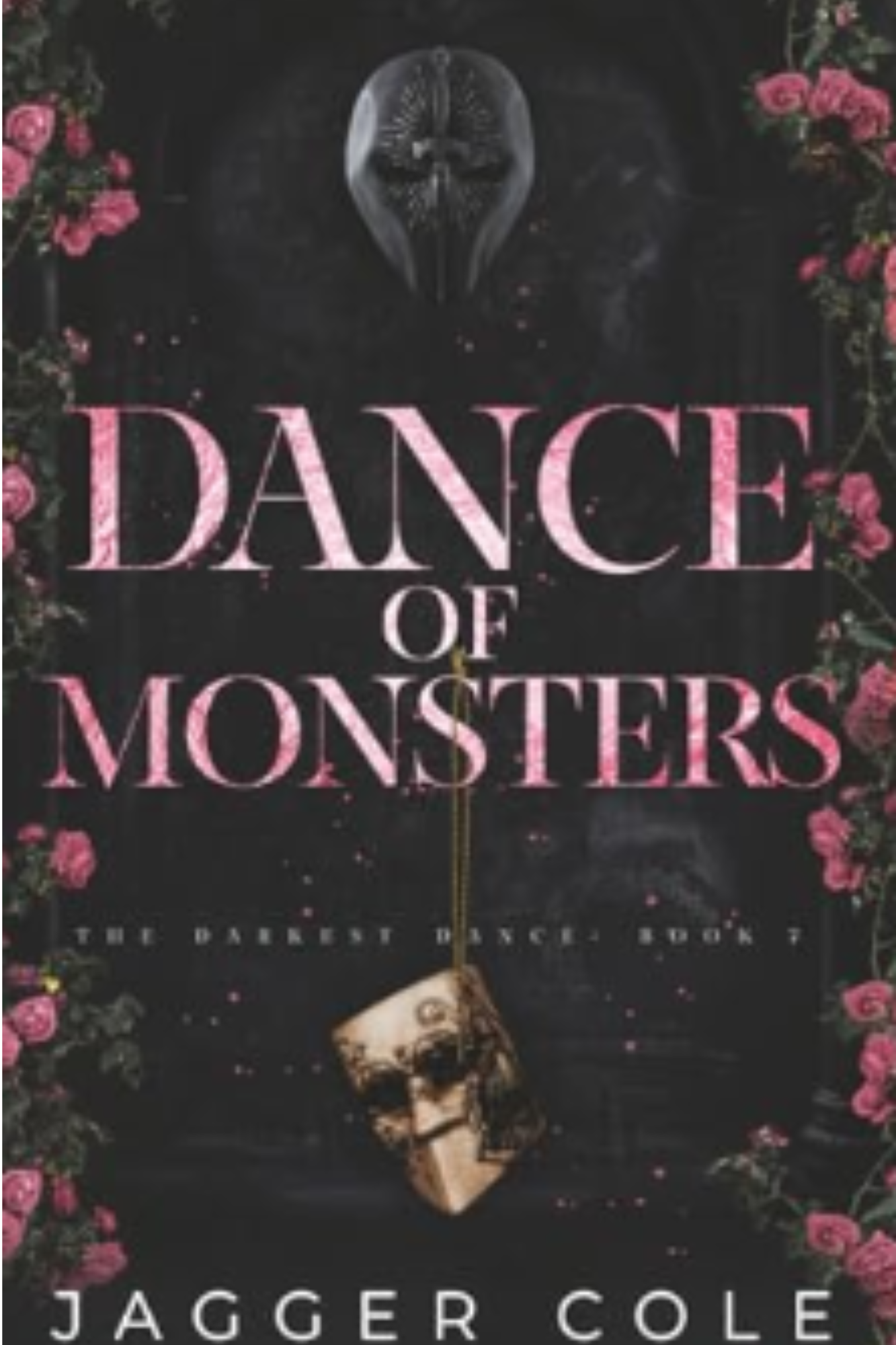 Dance of Monsters (Darkest Dance #7)
