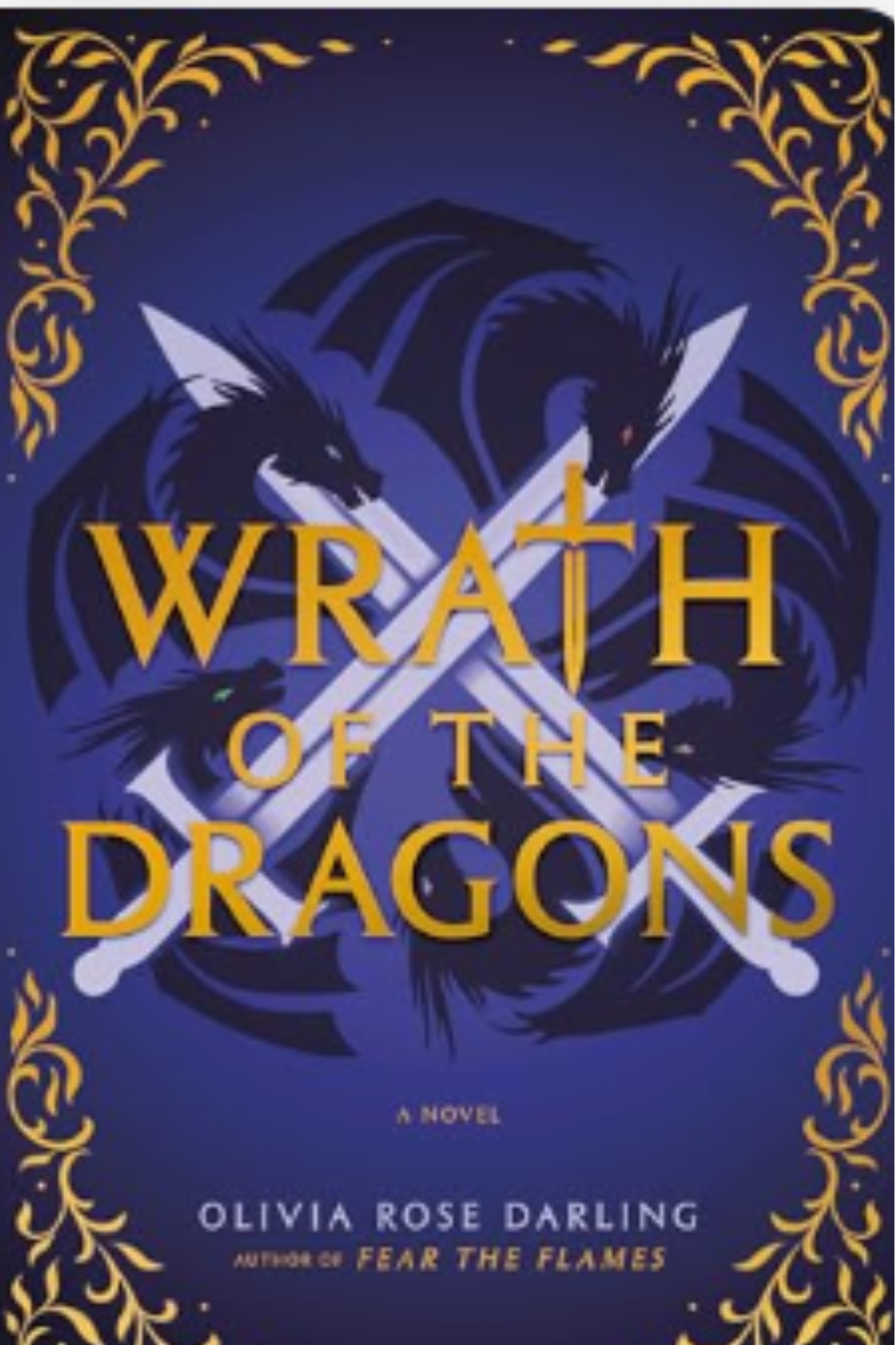 Wrath of the Dragons (Fear the Flames #2)