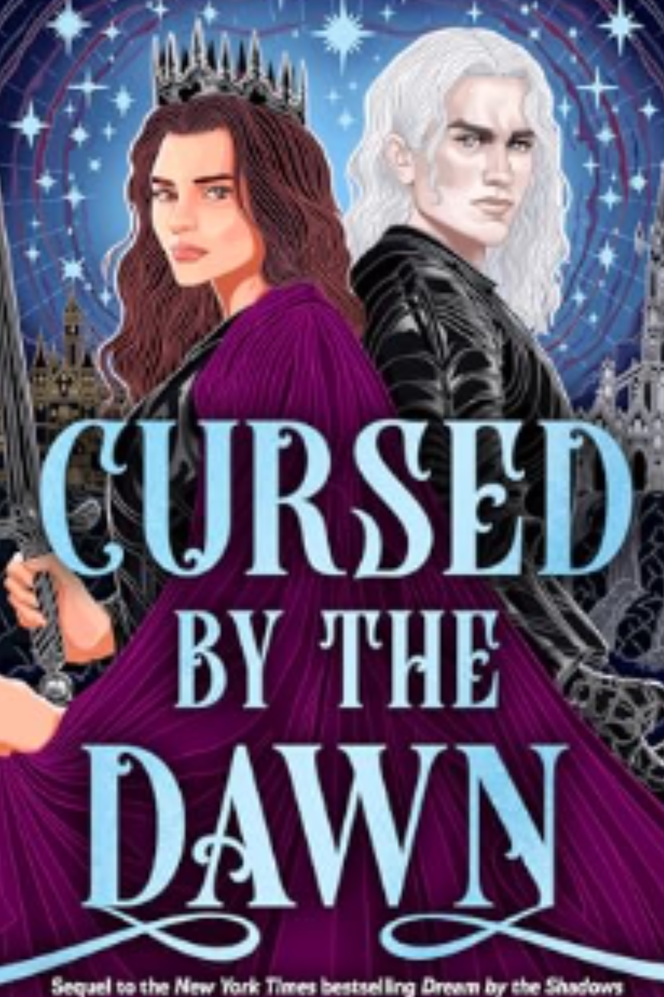 Cursed by the Dawn (The Shadow Weavers Duology #2)