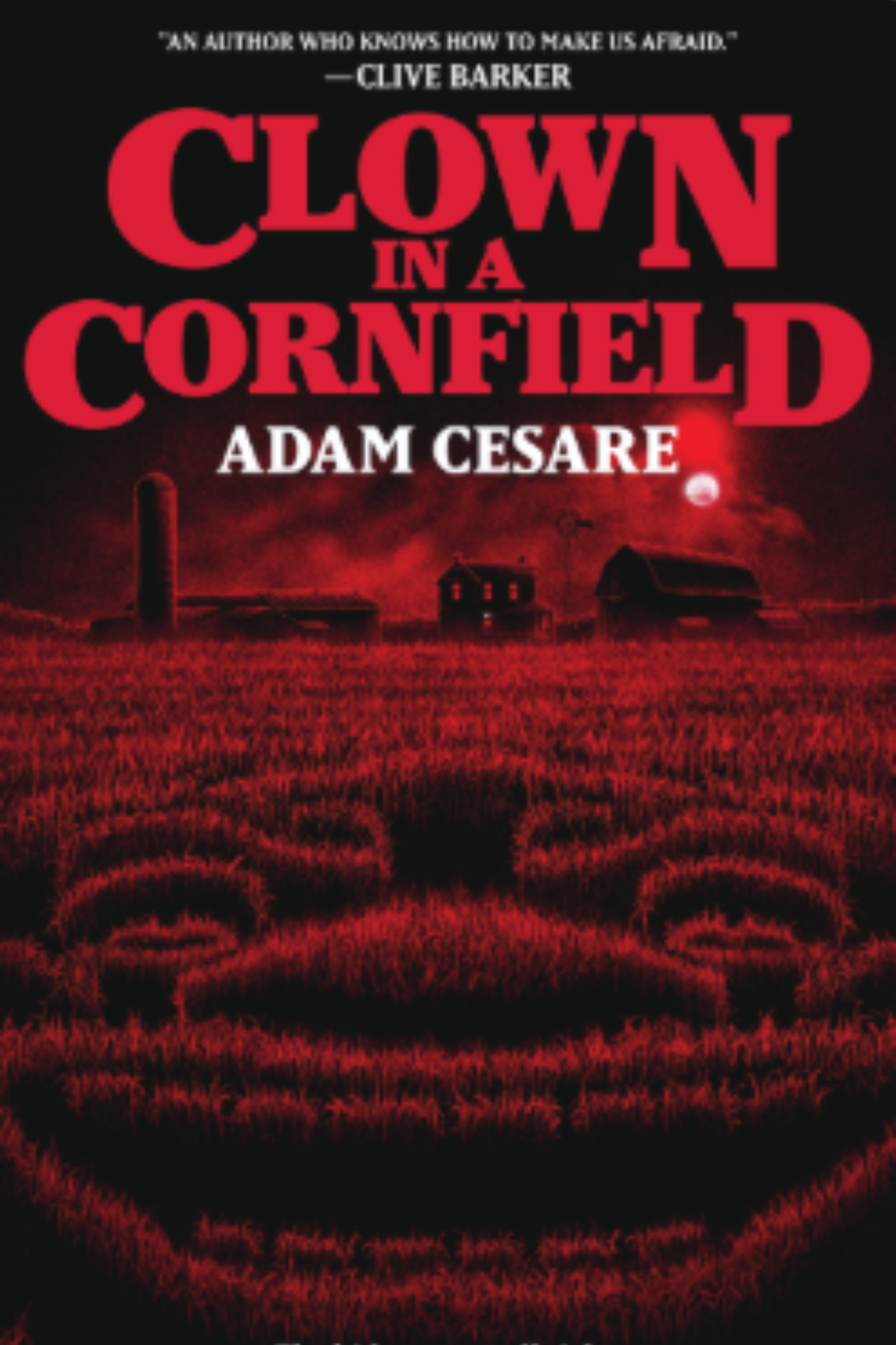 Clown in a Cornfield (Clown in a Cornfield #1)